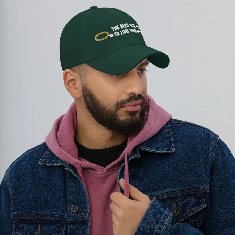 The Ring Was Easier to Find Than My Ball Dad Hat, Lifestyle