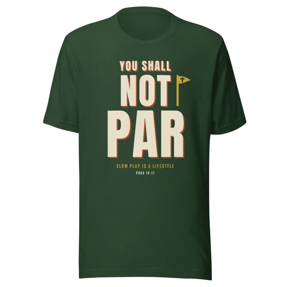 You Shall Not Par Tee from Links & Light