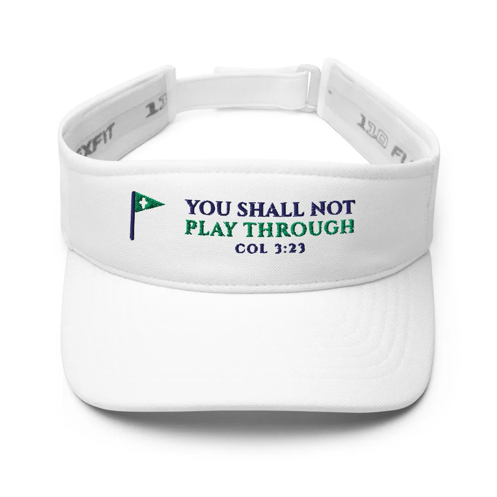 You Shall Not Play Through Visor, visor in White